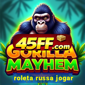 roleta russa jogar